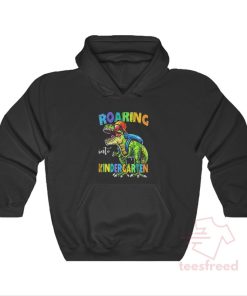 Dinosaur T Rex Roaring Into Kindergarten Hoodie