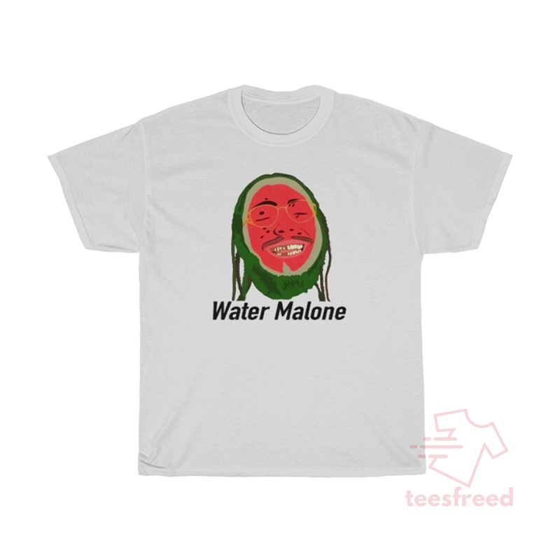Post Malone Funny Water Malone Parody Watermelon T-Shirt