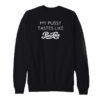 My-Pussy-Tastes-Like-Pepsi-Cola-Sweatshirt